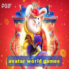 avatar world games